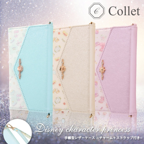 『ディズニーキャラクタープリンセス』/手帳型レザーケース Collet チャーム+ストラップ付き